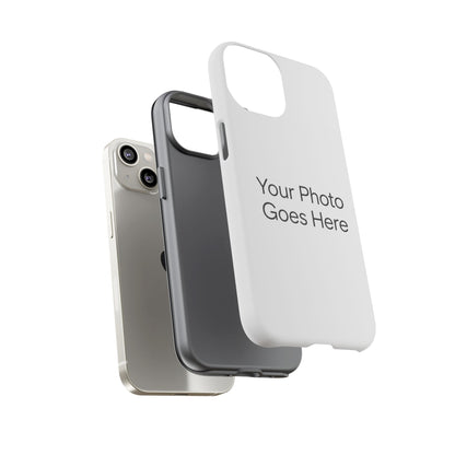 Custom Photo Tough Phone Case — Durable Personalized Protection