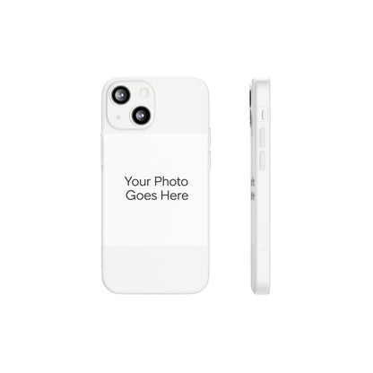Custom Photo Phone Case — Slim Clear Flexible iPhone/Android Cover