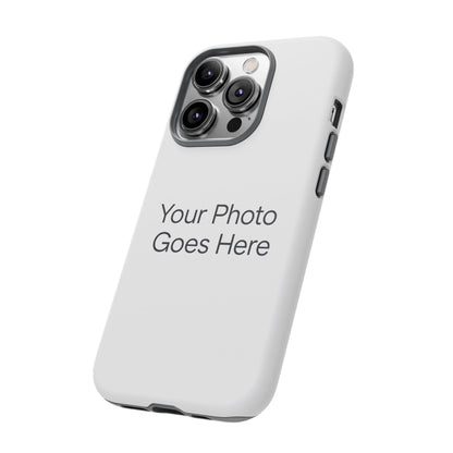 Custom Photo Tough Phone Case — Durable Personalized Protection