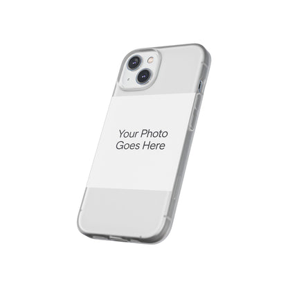 Custom Photo Phone Case — Slim Clear Flexible iPhone/Android Cover