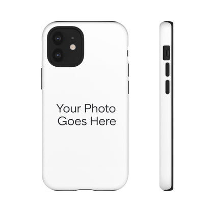 Custom Photo Tough Phone Case — Durable Personalized Protection