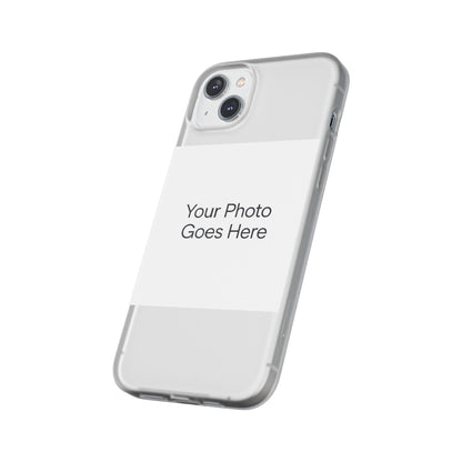 Custom Photo Phone Case — Slim Clear Flexible iPhone/Android Cover