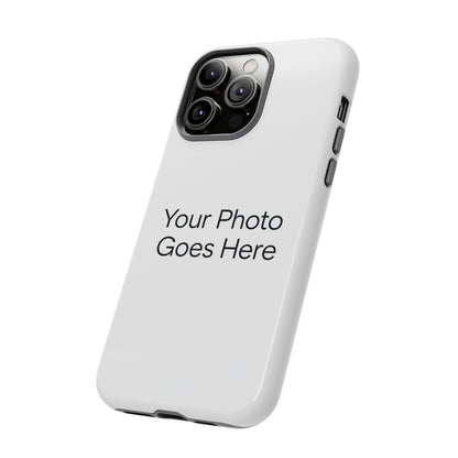 Custom Photo Tough Phone Case — Durable Personalized Protection