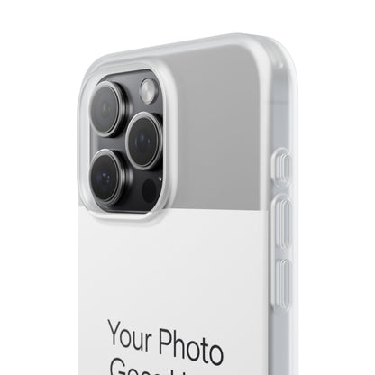 Custom Photo Phone Case — Slim Clear Flexible iPhone/Android Cover