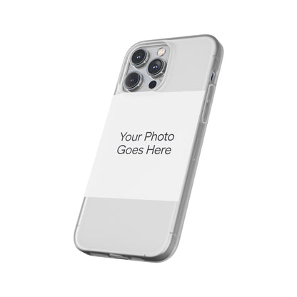 Custom Photo Phone Case — Slim Clear Flexible iPhone/Android Cover