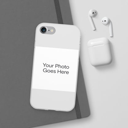 Custom Photo Phone Case — Slim Clear Flexible iPhone/Android Cover
