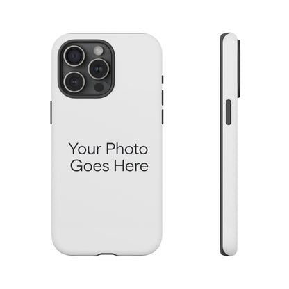 Custom Photo Tough Phone Case — Durable Personalized Protection
