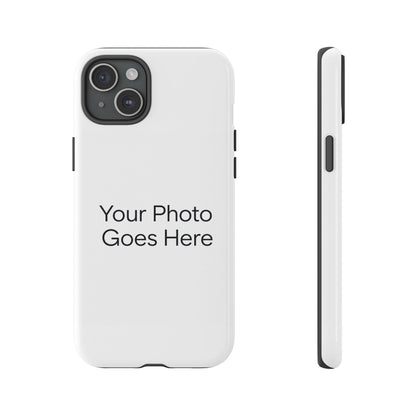 Custom Photo Tough Phone Case — Durable Personalized Protection