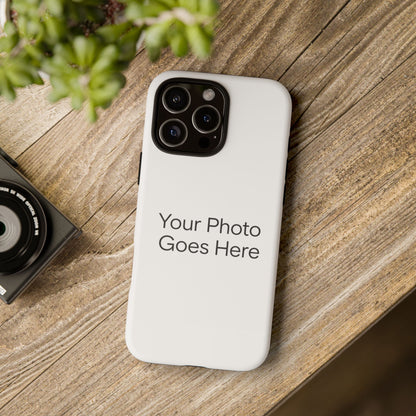Custom Photo Tough Phone Case — Durable Personalized Protection