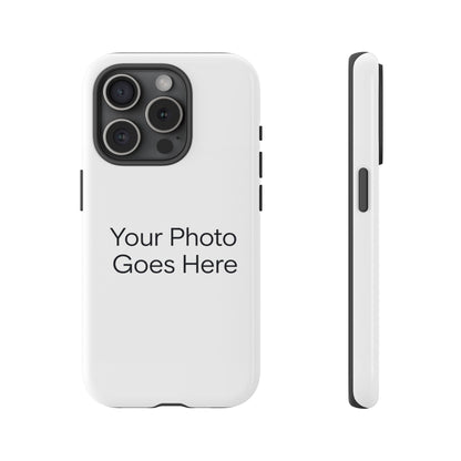 Custom Photo Tough Phone Case — Durable Personalized Protection