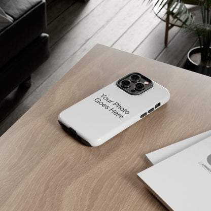 Custom Photo Tough Phone Case — Durable Personalized Protection