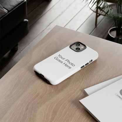 Custom Photo Tough Phone Case — Durable Personalized Protection