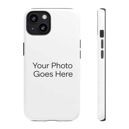 Custom Photo Tough Phone Case — Durable Personalized Protection