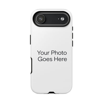 Custom Photo Tough Phone Case — Durable Personalized Protection